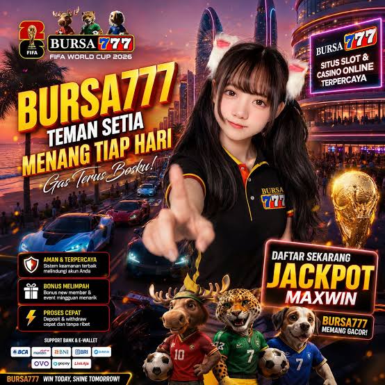 BURSA777 - BURSA777 Platform Slot Online dengan Pengalaman Bermain Terbaik