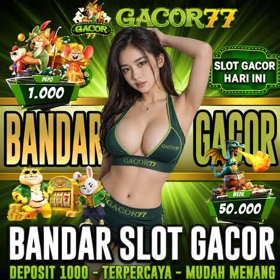 GACOR77 - gacor77 Daftar Game Online dengan Pilihan Slot yang Beragam